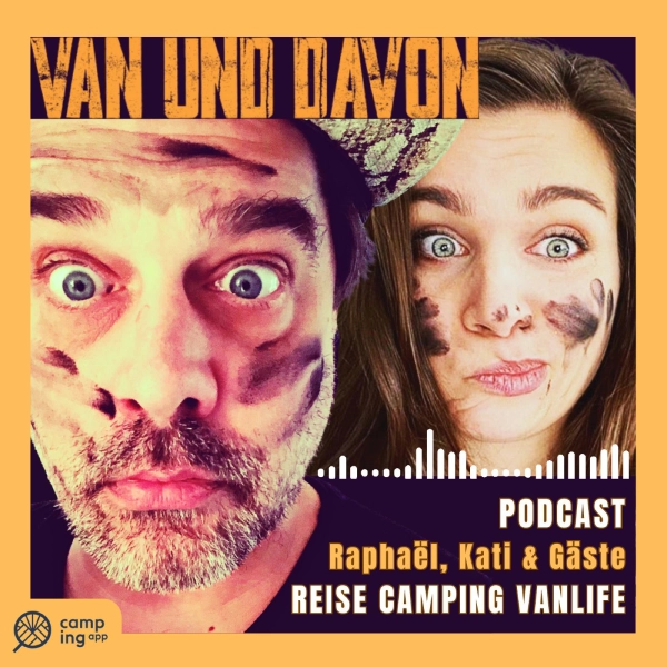 VAN UND DAVON Podcast Raphaël Vogt Kati Bork