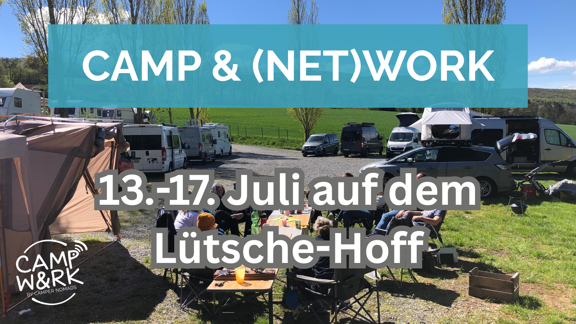 CAMP & (NET)WORK Lütsche-Hoff