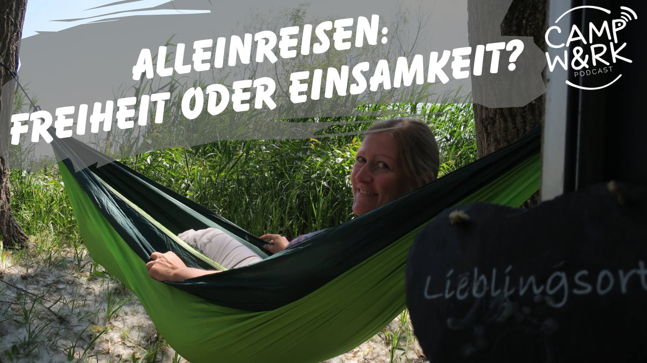 Podcast Alleinreisen