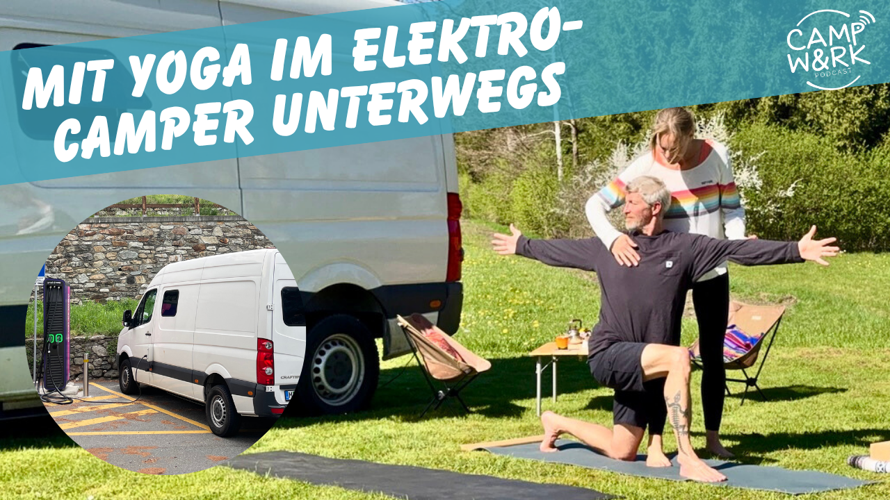 Podcast Yoga Yogamour Elektro-Camper