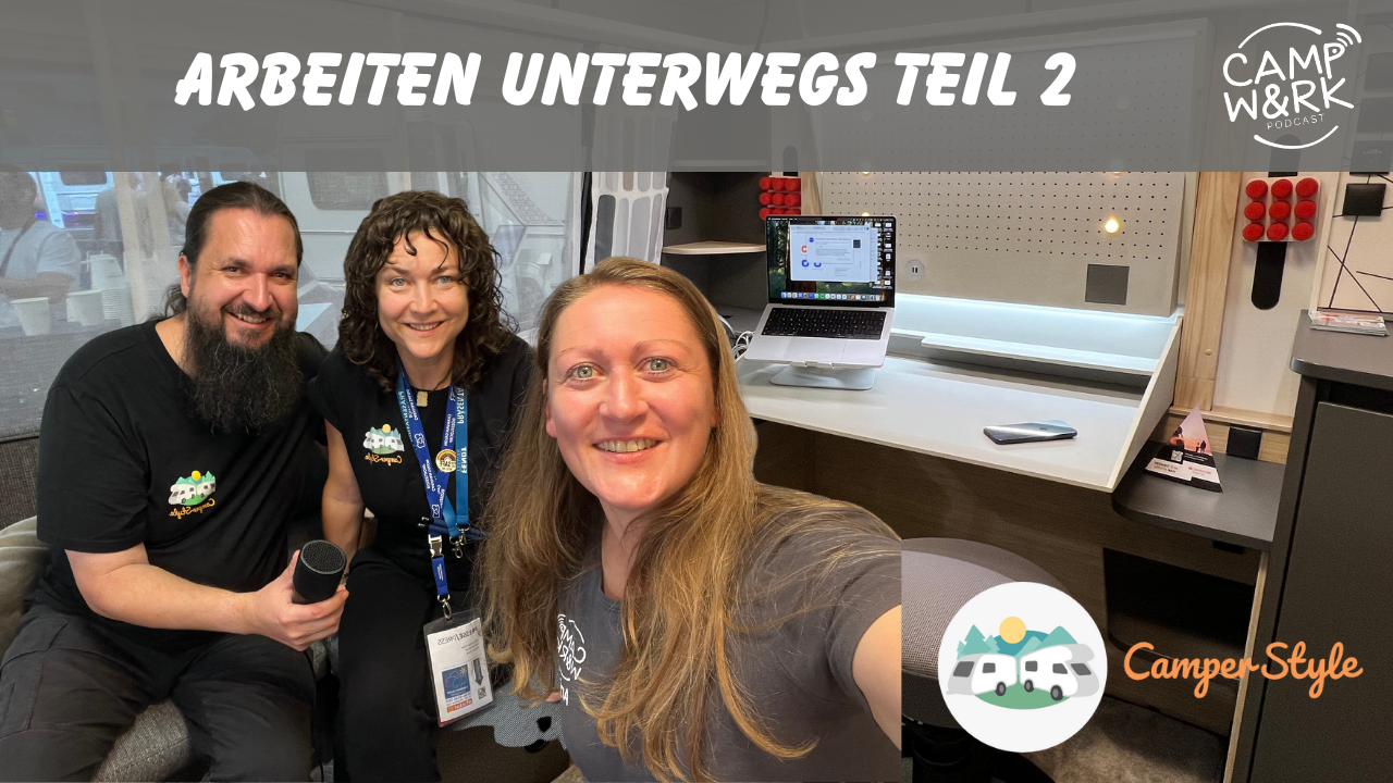 CamperStyle Arbeiten unterwegs