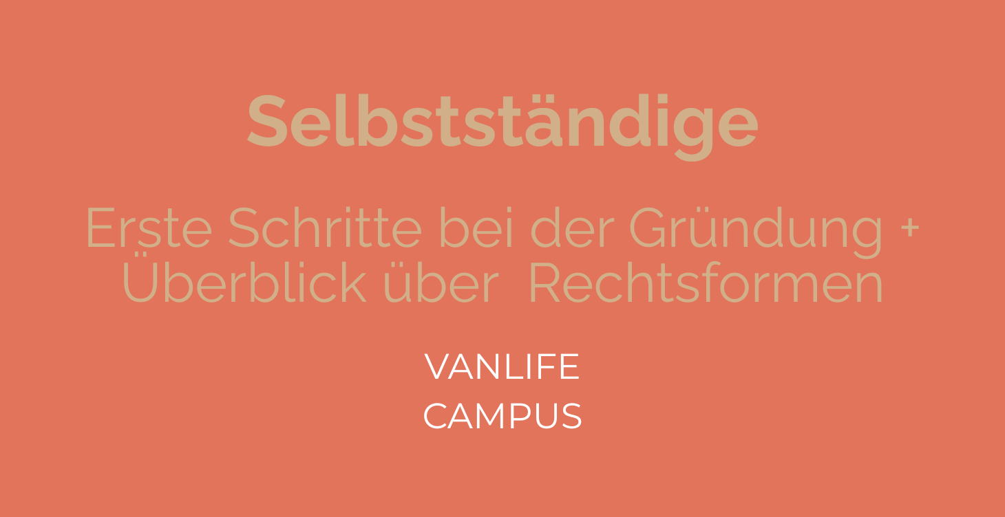 Gründung und Rechtsformen